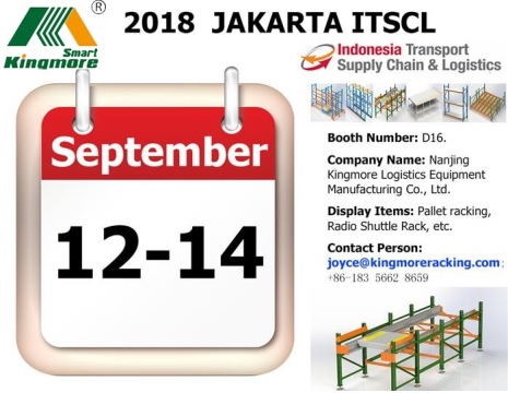 Welcome you to visit Kingmore booth in Indonesia Transport Supply Chain & Logistics